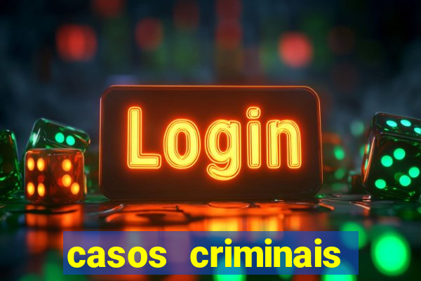 casos criminais para resolver jogo pdf